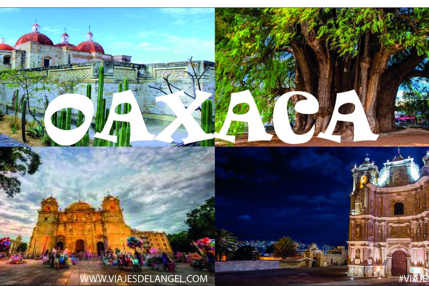 VIAJE POR OAXACA
