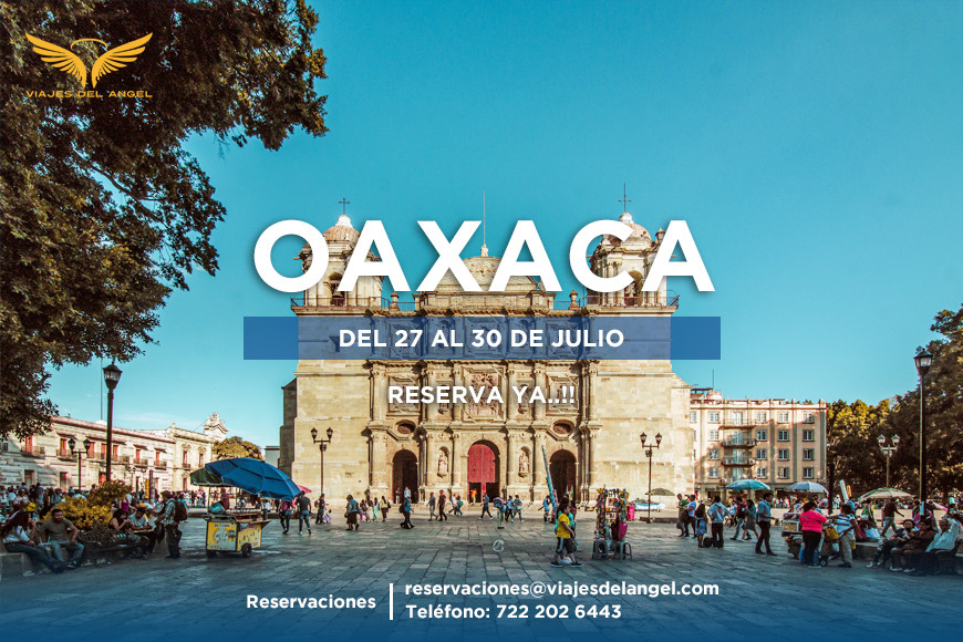 Escapada a Oaxaca